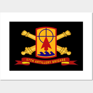 57th Artillery Brigade - SSI w Br - Ribbon Posters and Art